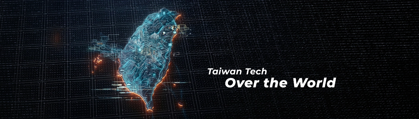 Taiwan Tech Over the World