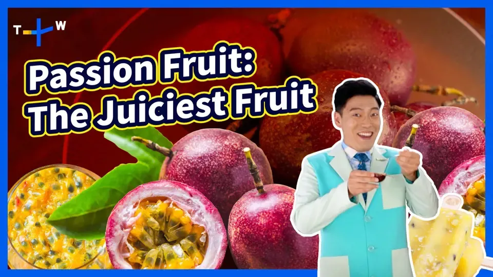 Passion fruit: The Juiciest Fruit - Jason’s Table: Fruit Laboratory Ep6
