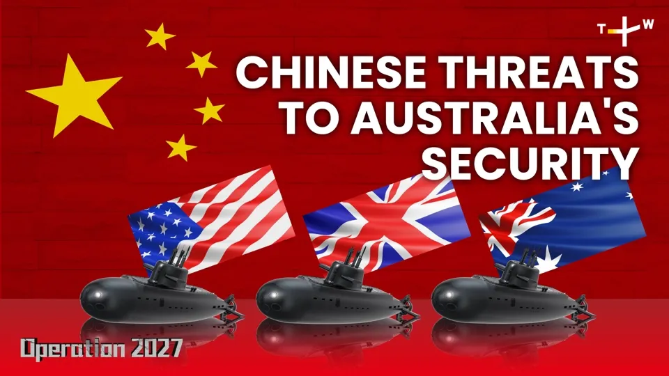 The Chinese Threat Behind Australia's Nuclear Submarine Program Ep5