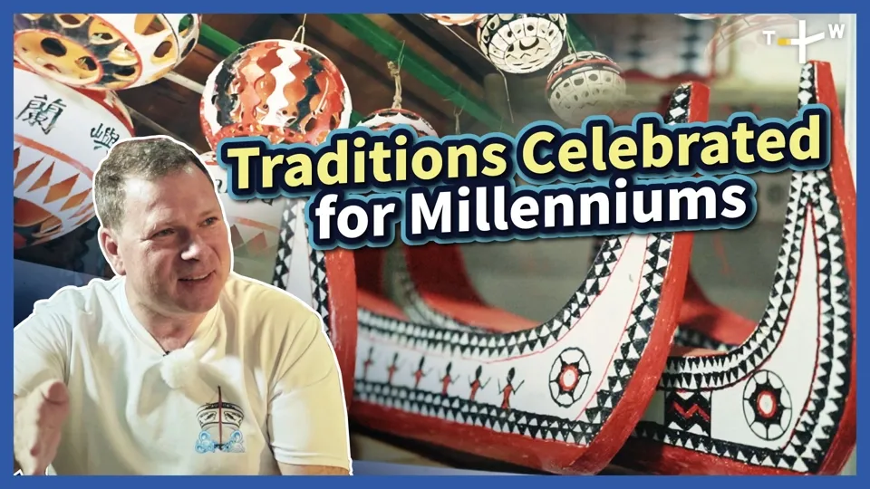 Happy Fisherman EP45: The Fishing Boat and Architecture of the Tao People