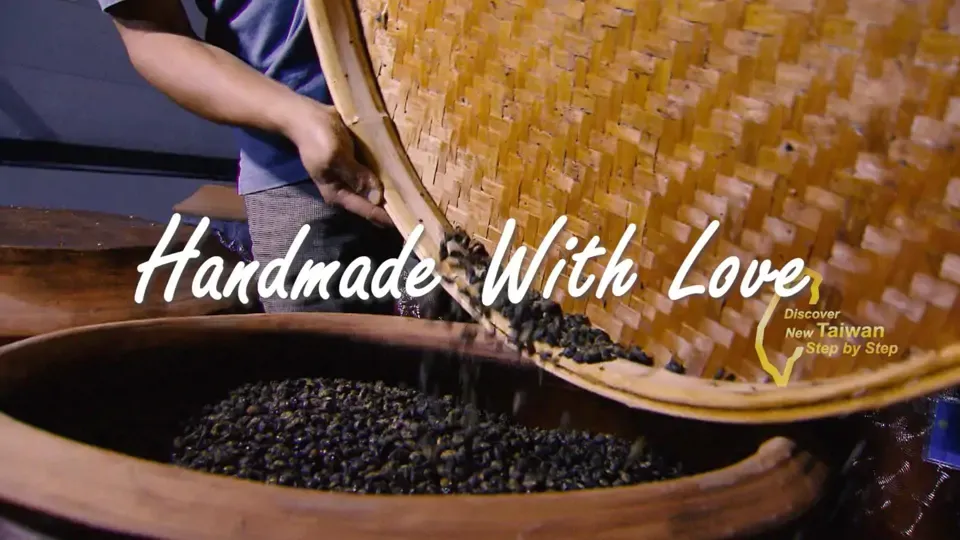 【Trailer】Discover New Taiwan Step By Step: Handmade with Love