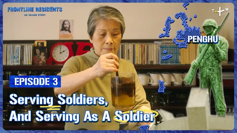 Taiwan’s Penghu Islands: Life in a Military Outpost - Frontline Residents Ep3
