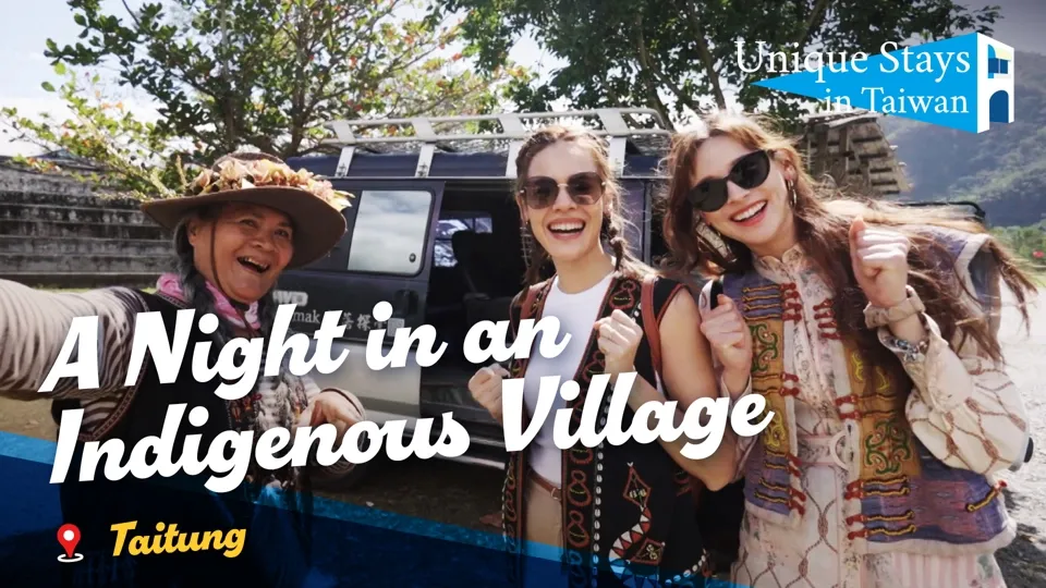 Traditional East Rukai Settlement in Taitung: Taromak - Unique Stays in Taiwan Ep3