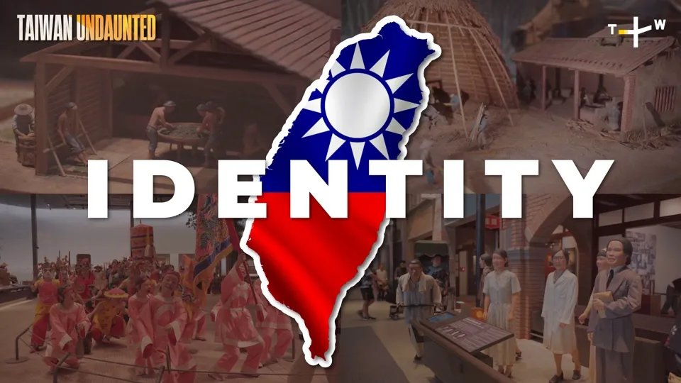 Who are the Taiwanese? - Taiwan Undaunted Ep1