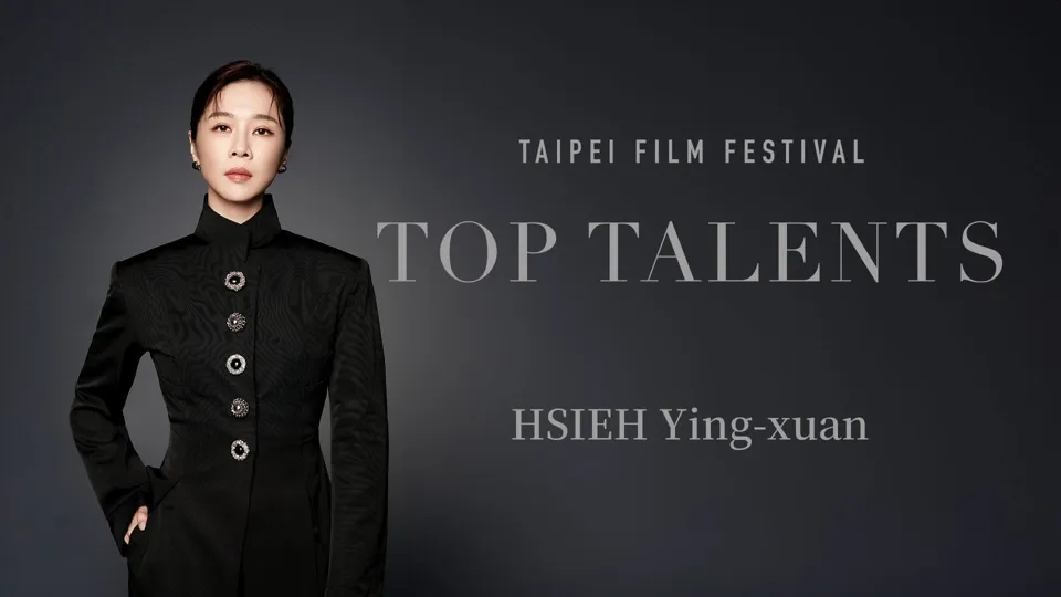 Hsieh Ying-xuan - Taipei Film Festival Top Talents 2024