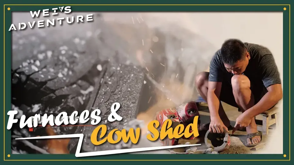 Wei’s Adventure -Furnaces & Cow Shed