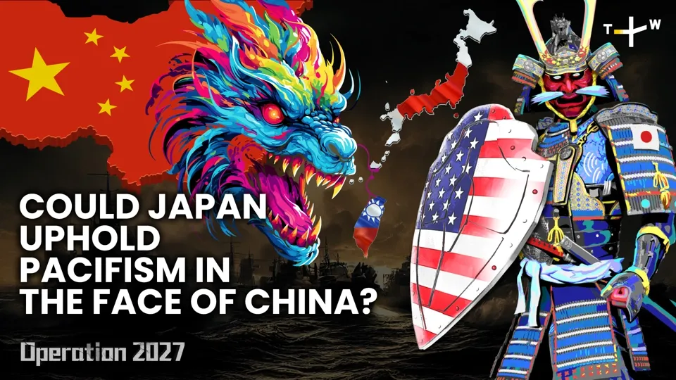 Could Japan Uphold Pacifism in the Face of China? Ep2