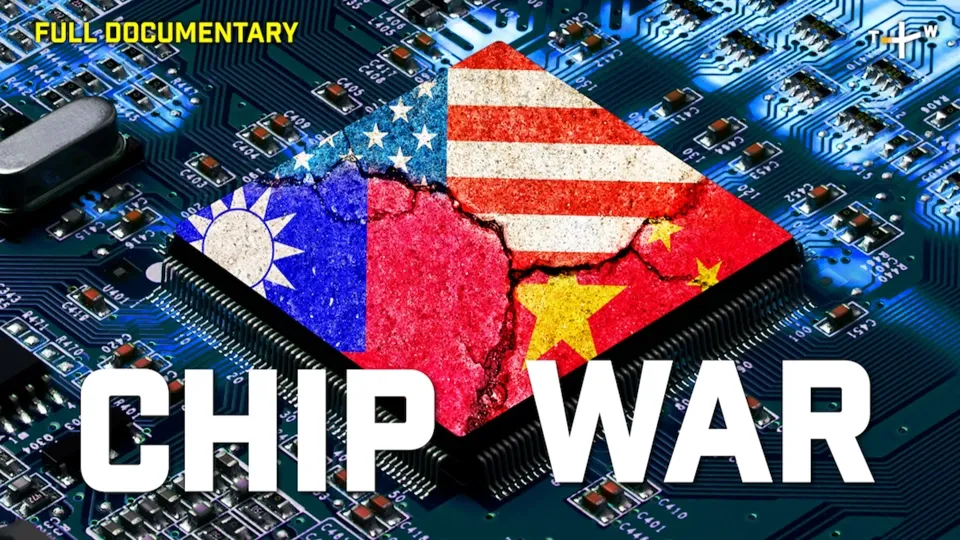 Chip War, the Race for Semiconductor Supremacy - Full Documentary